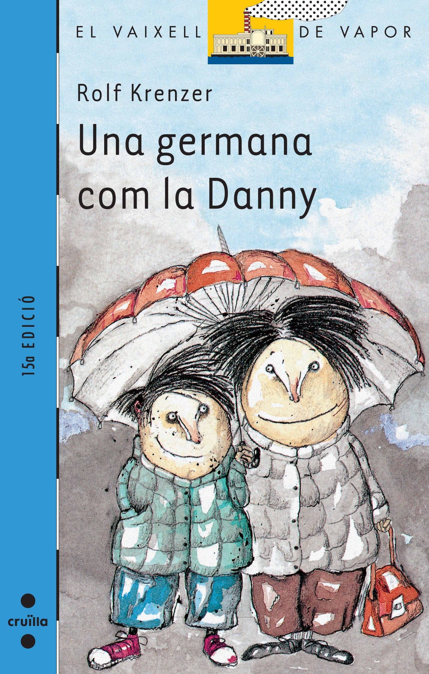 Una germana com la Danny (El Barco de Vapor Azul, Band 22) Social Sciences