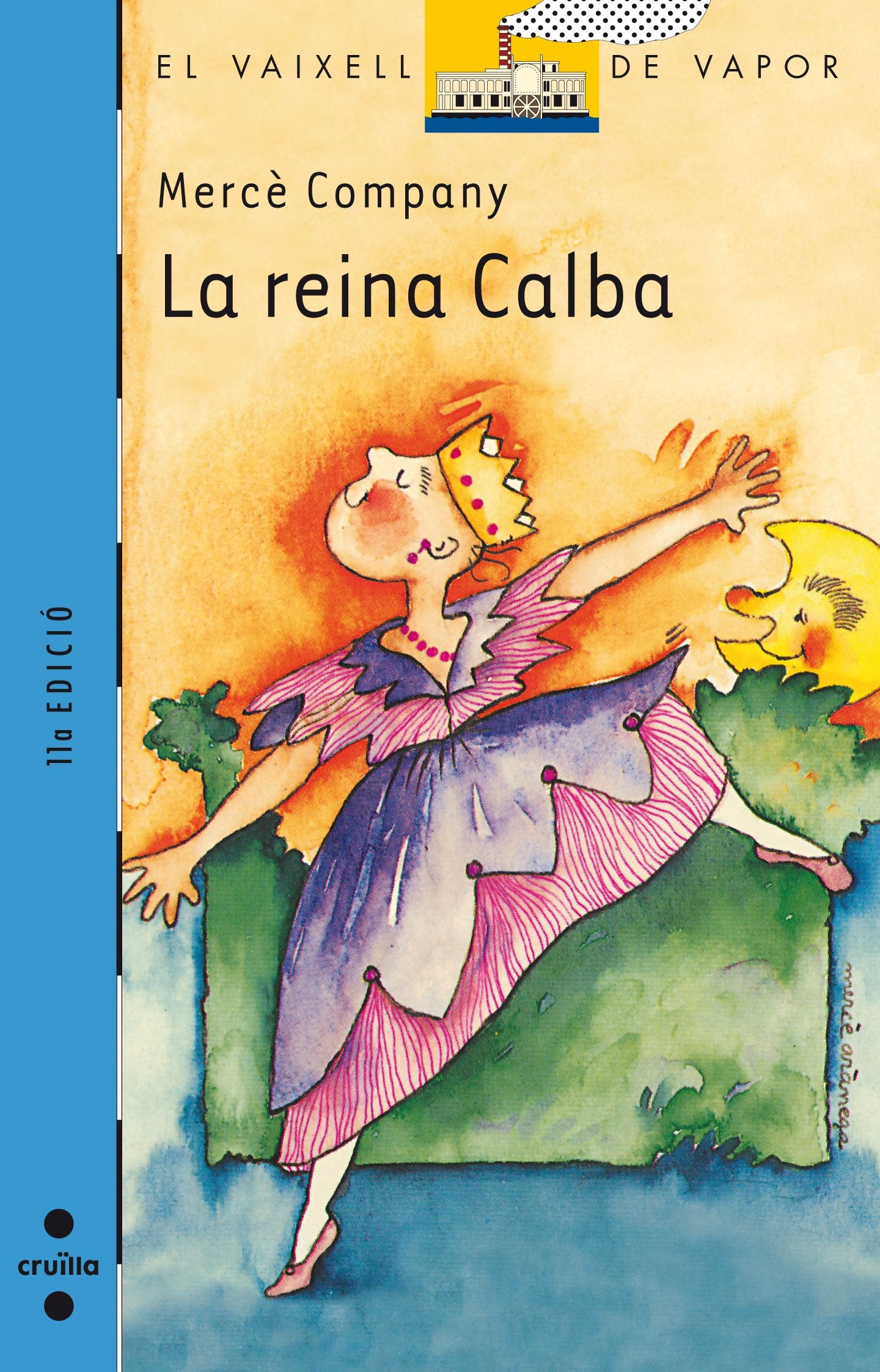 La reina calba (El Barco de Vapor Azul, Band 26) Social Sciences