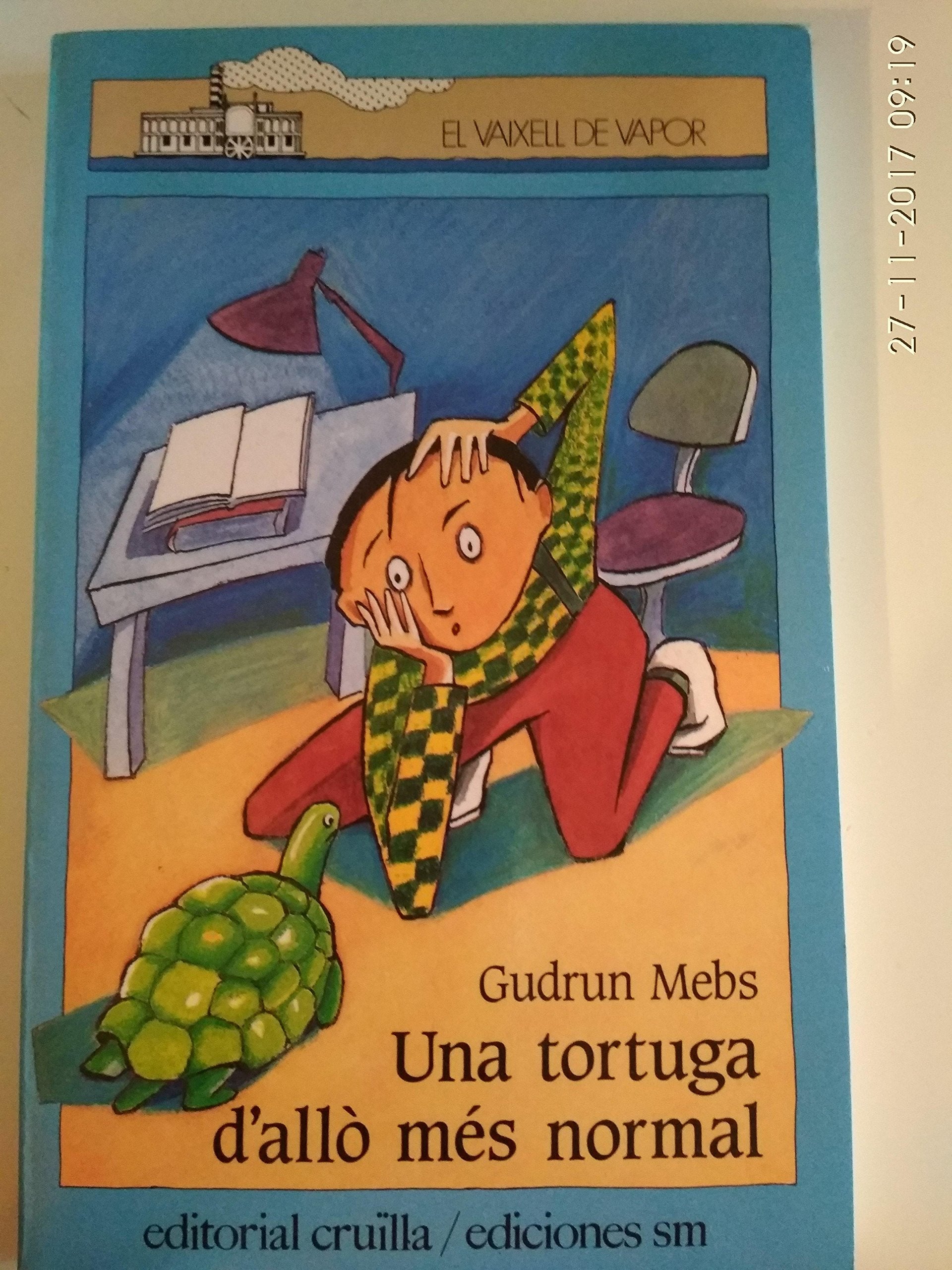 Una tortuga d'allò més normal (El Barco de Vapor Azul, Band 30) Novels & Short Stories