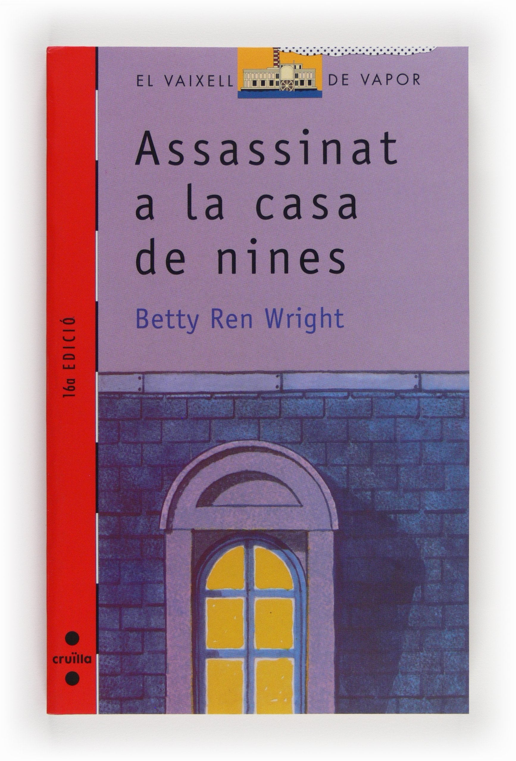 Assasinat a la casa de nines (El Barco de Vapor Roja, Band 46) Social Sciences