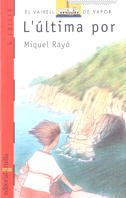 L'última por (El Barco de Vapor Roja, Band 50) Fiction