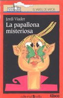 La papallona misteriosa (El Barco de Vapor Roja, Band 53) Fiction