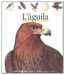 L'àguila (Mundo maravilloso, Band 26) Novels & Short Stories