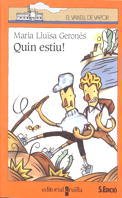 Quin estiu! (El Barco de Vapor Naranja, Band 59) Novels & Short Stories