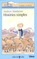 Històries ximples (El Barco de Vapor Azul, Band 54) Novels & Short Stories