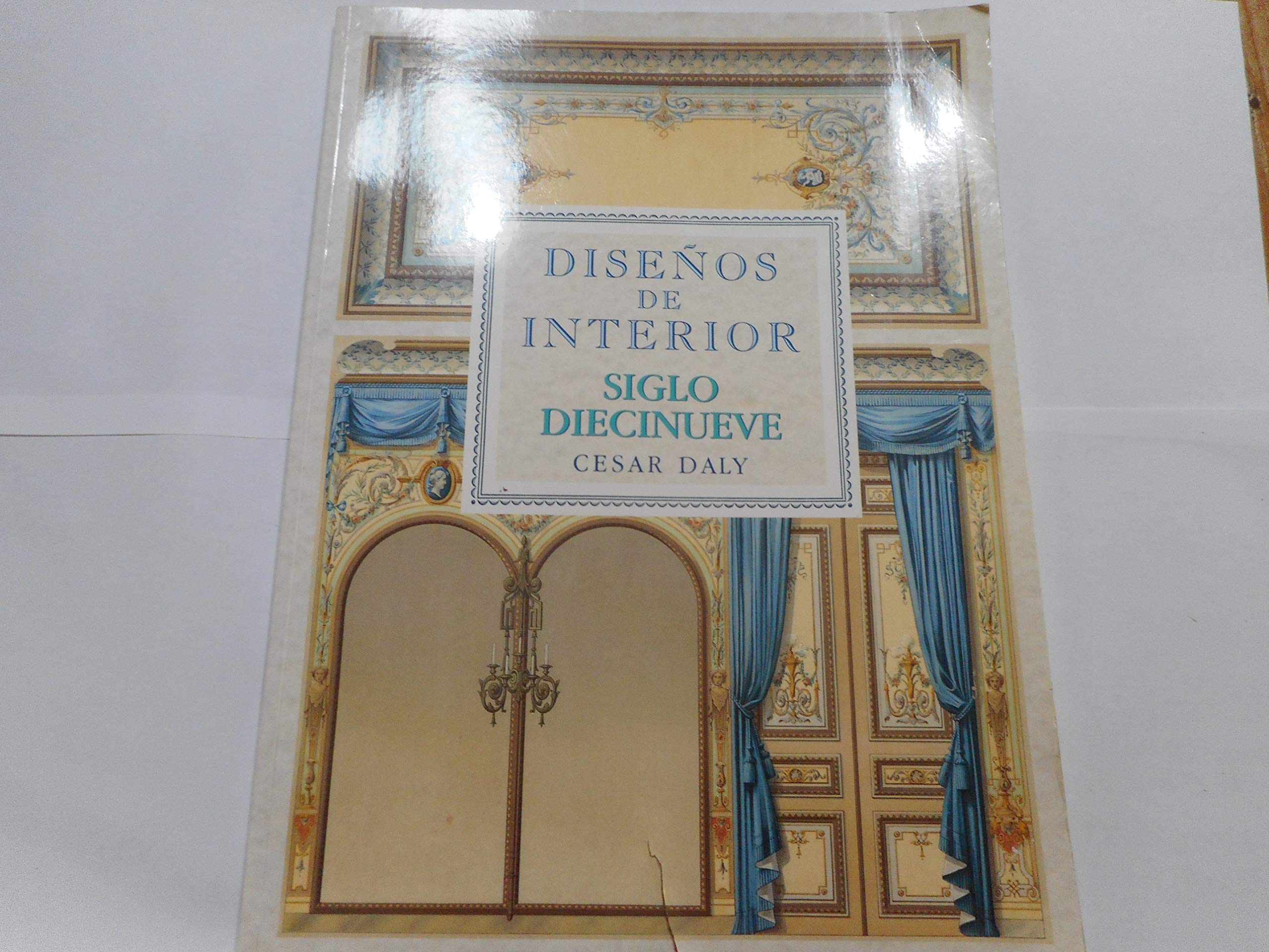 Diseños de interior siglo diecinueve (40 laminas color) Books