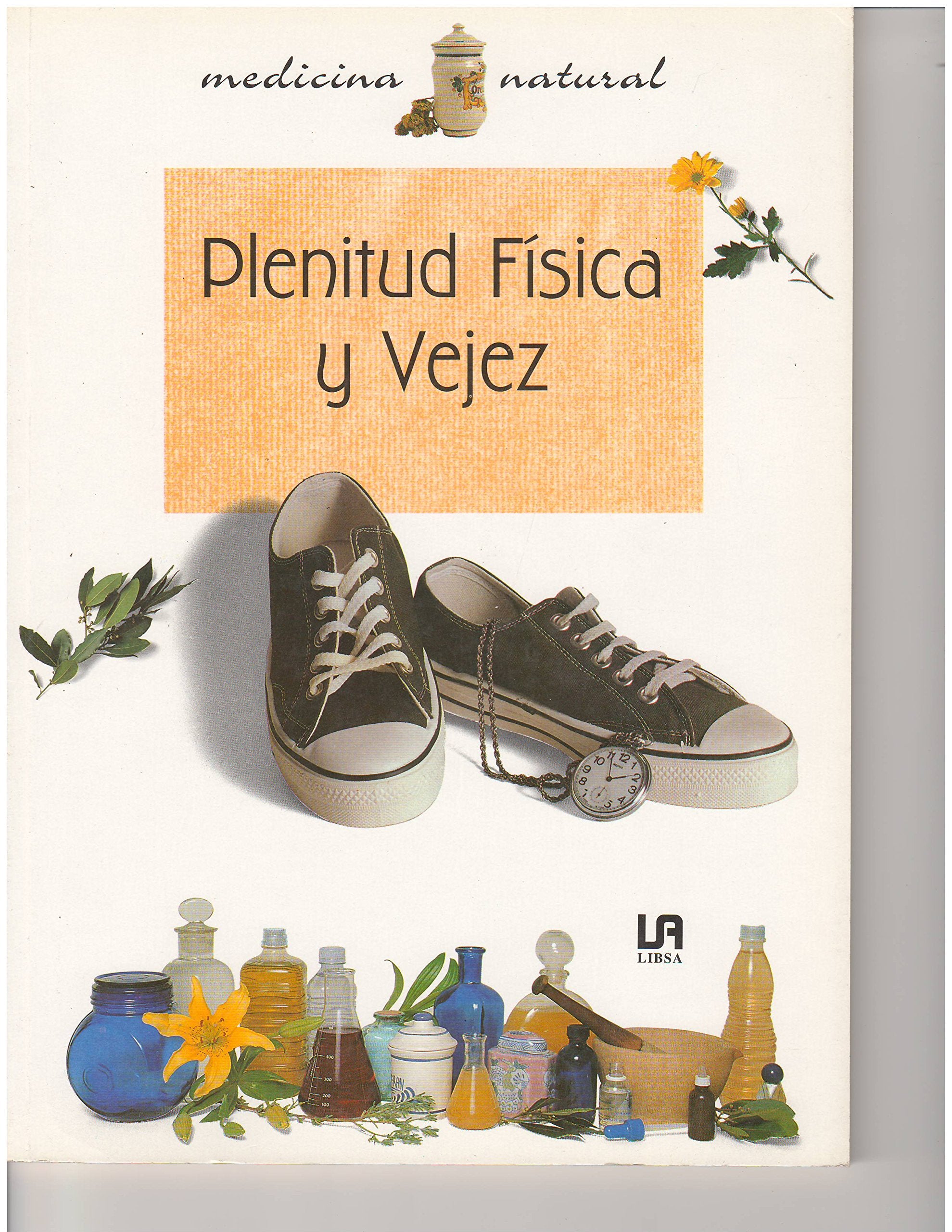 PLENITUD FISICA Y VEJEZ Books