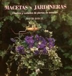 Macetas y jardineras : diseño y cuidados de plantas de exterior Hobbies & Crafts