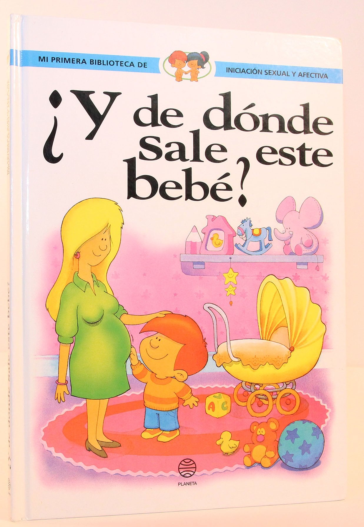 ¿y este bebe de donde sale? book