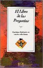 El libro de las preguntas: Cuestiones habituales en nuestra vida diaria Books