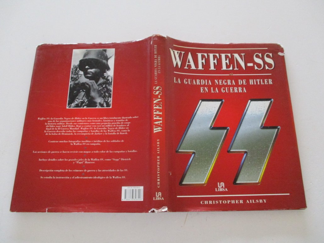 Waffen-SS, La guardia negra de Hitler en la guerra/ Waffen-SS, Hitler's Black Guard at War German history