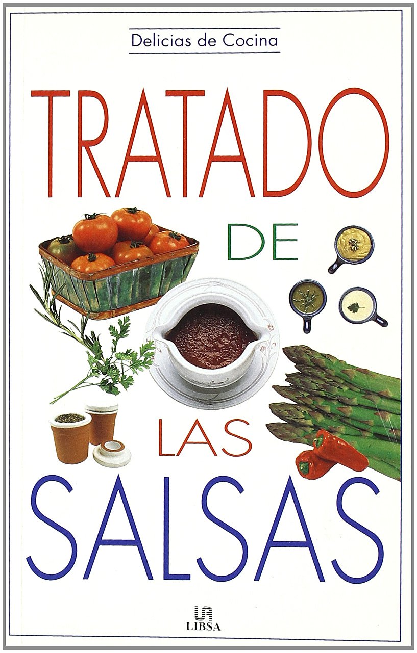 Tratado de las salsas / Treaty of Sauces book
