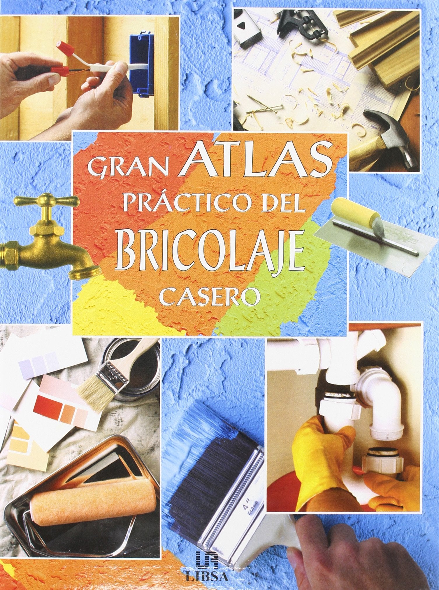 Gran atlas práctico de bricolaje casero book