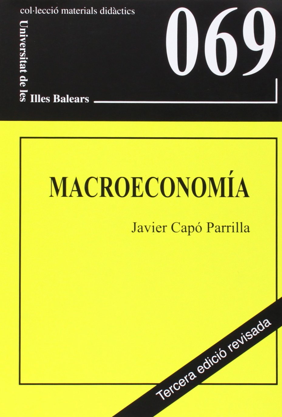 Macroeconomía (Materials Didàctics, Band 69) Books