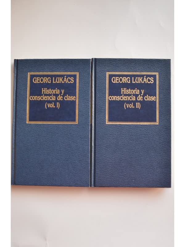 Historia y Consciencia de Clase I book