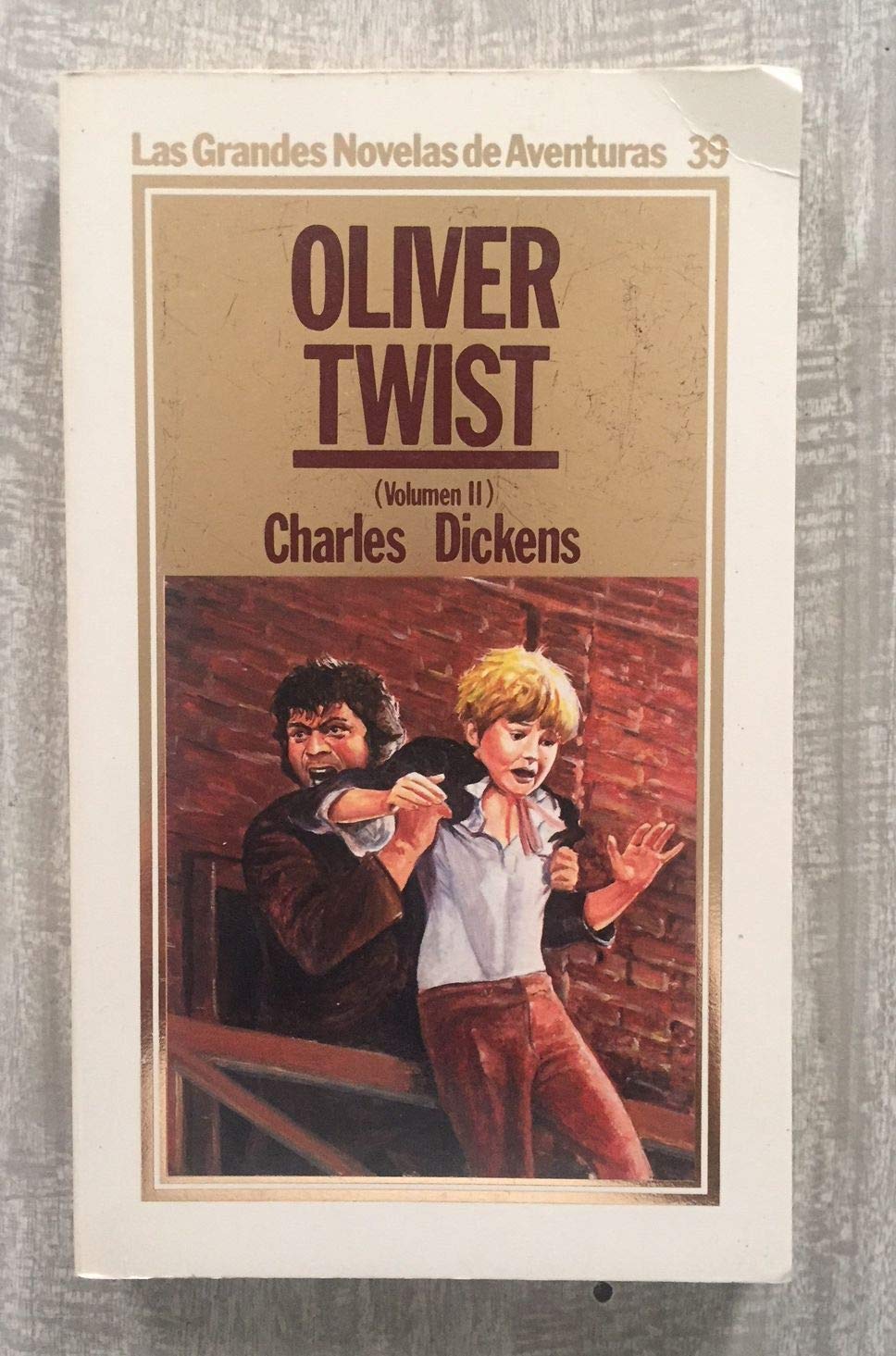 OLIVER TWIST. Vol. II. Col. Las Grandes Novelas de Aventuras nº 39 book