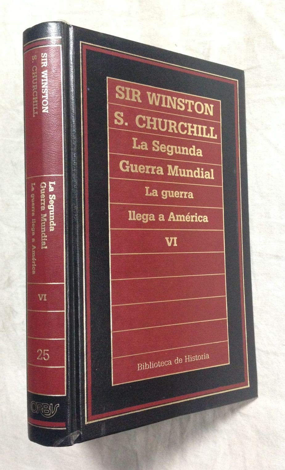 MEMORIAS: LA SEGUNDA GUERRA MUNDIAL III. LA GRAN ALIANZA 2. La guerra llega a América Books
