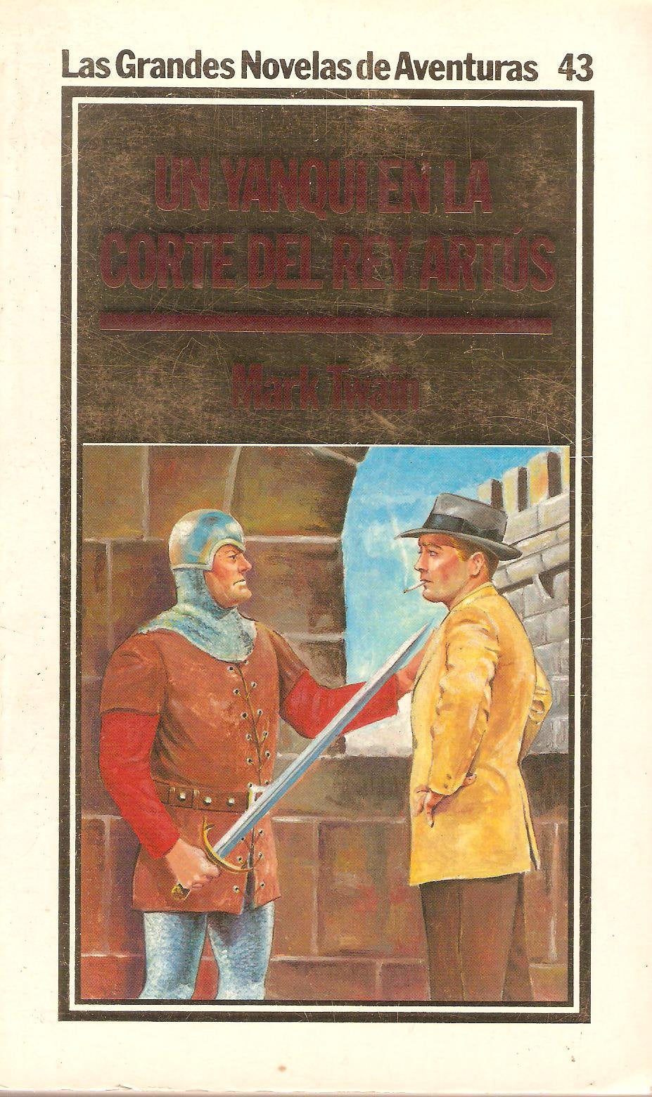 Un yanqui en la corte del rey Artús book