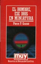 Hombre,Ese Dios En Miniatura, El Books