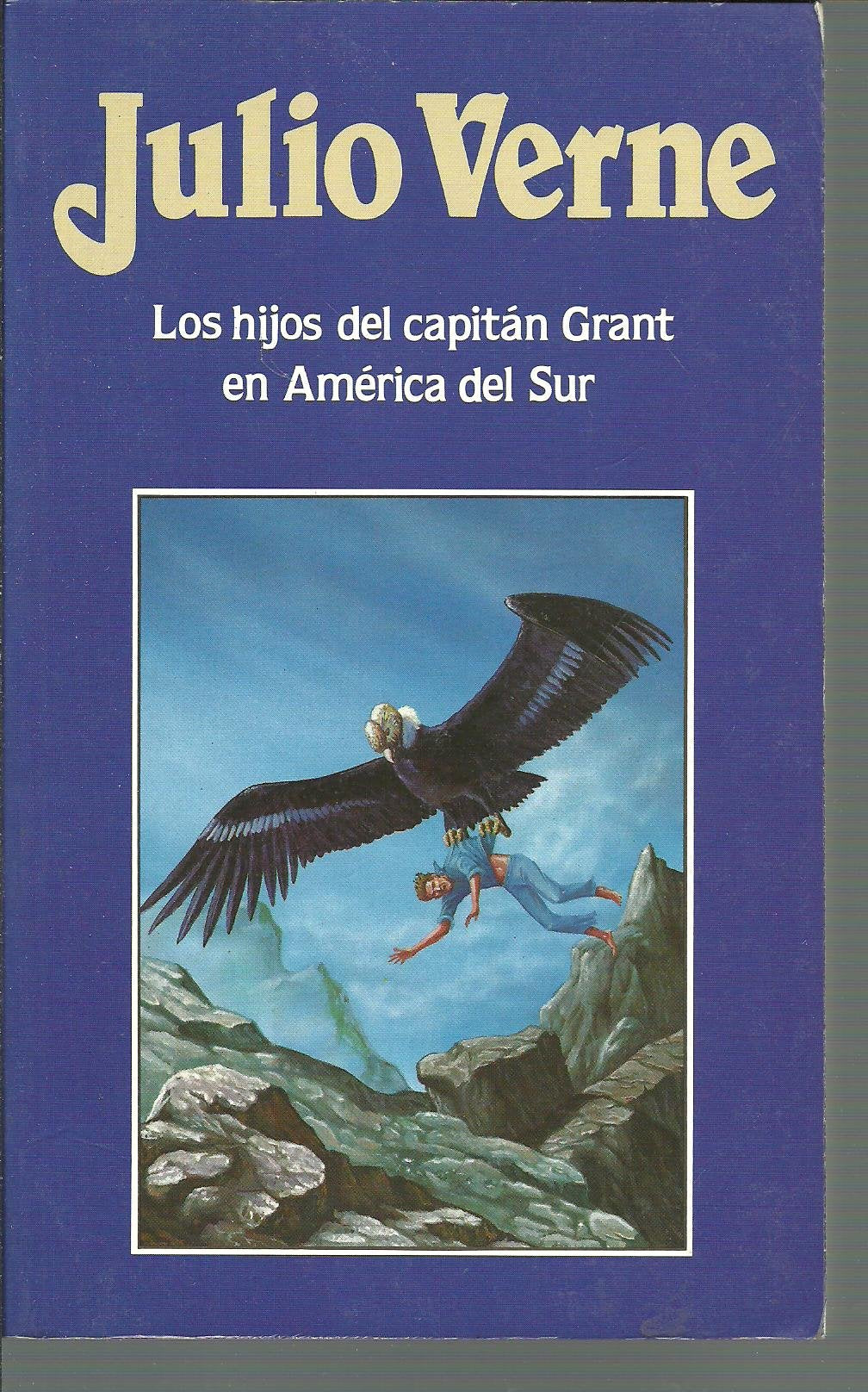 Los hijos del capitán Grant en América del Sur book