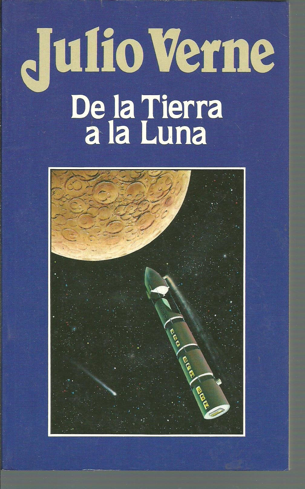 DE LA TIERRA A LA LUNA book