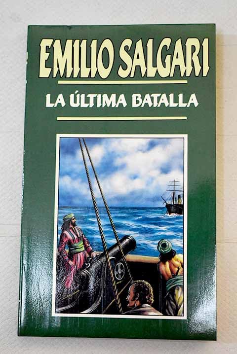 La Ultima Batalla book