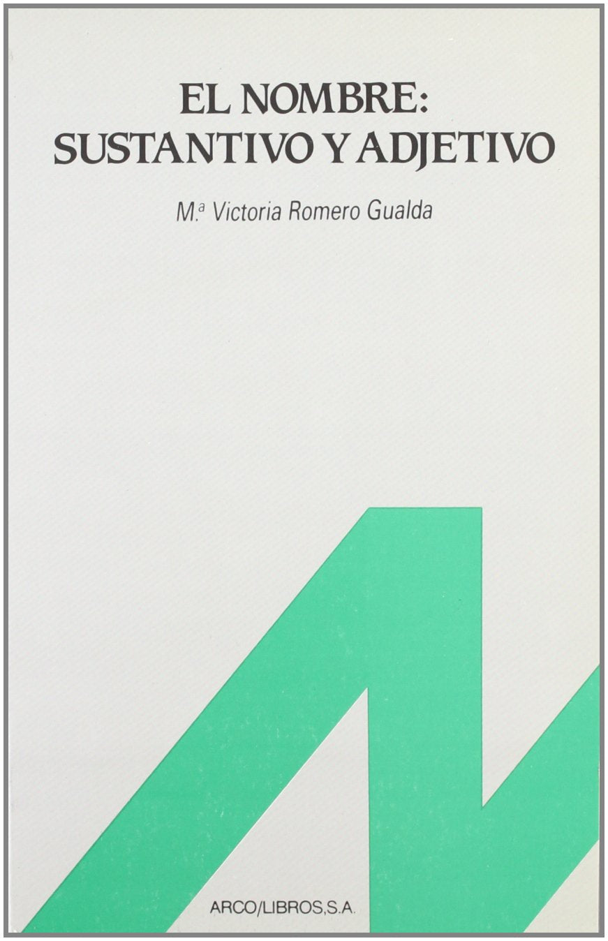 El nombre : sustantivo y adjetivo Social Sciences