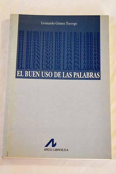 El buen uso de las palabras Books