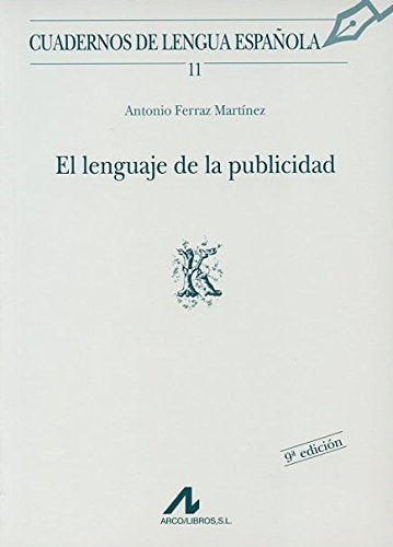 El lenguaje de la publicidad (K) book