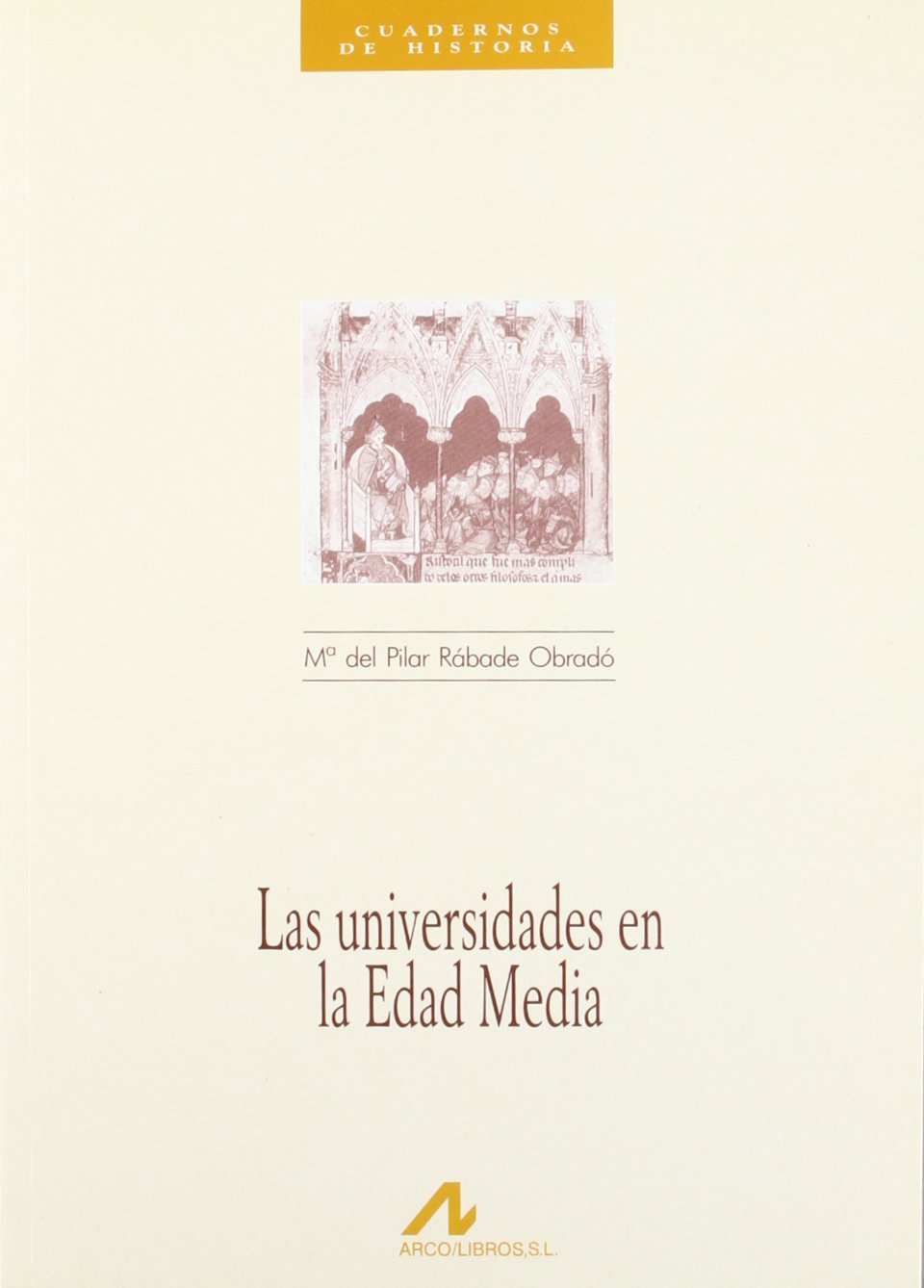 Las Universidades En La Edad Media book