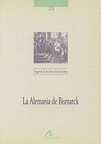 La Alemania de Bismark book