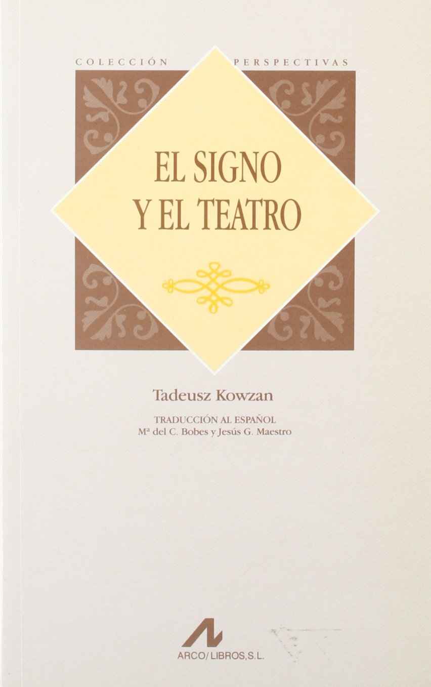 El signo y el teatro Film, Art & Culture