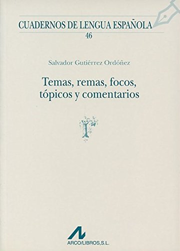 Temas, remas, focos, tópicos y comentarios book