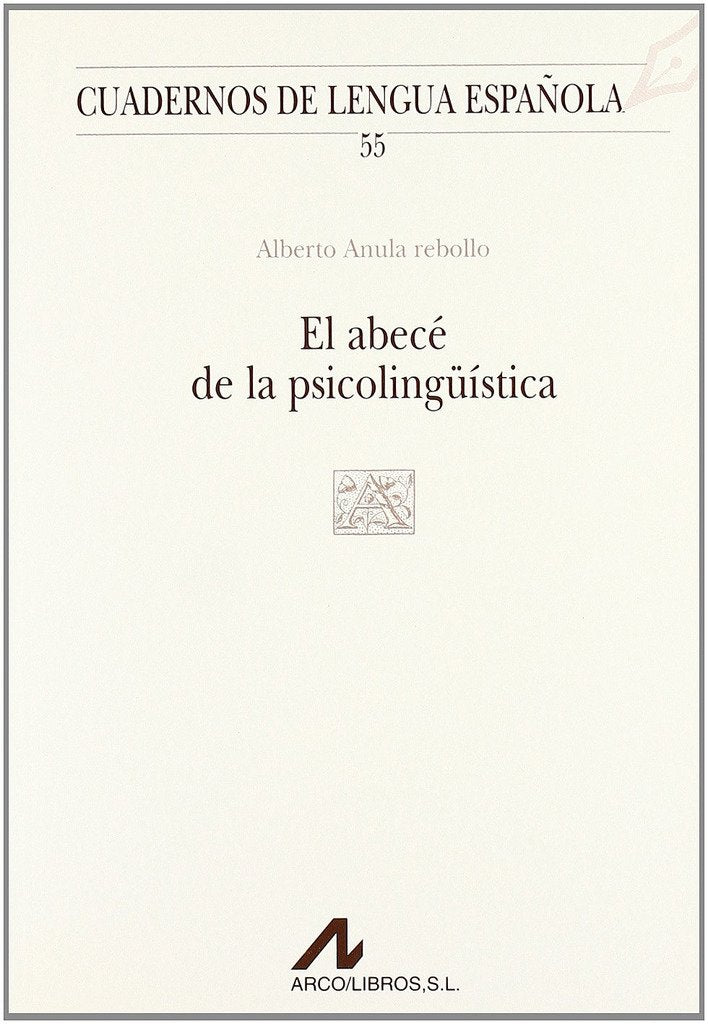 El abecé de la psicolingüistica (A cuadrado) book