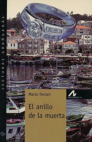 El anillo de la muerta (Lecturas graduadas) Books