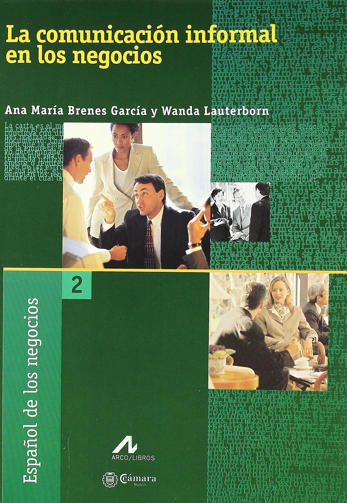 La comunicación informal en los negocios book