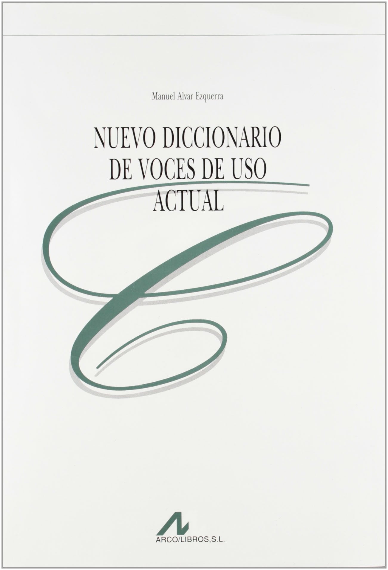 Nuevo Diccionario de Voces de USO Actual book