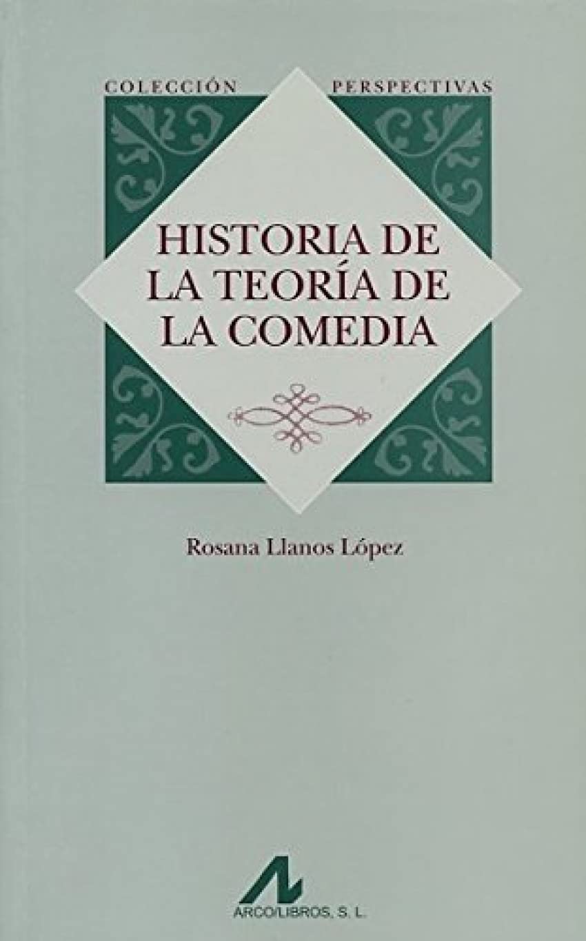 Historia de La Teoria de La Comedia book