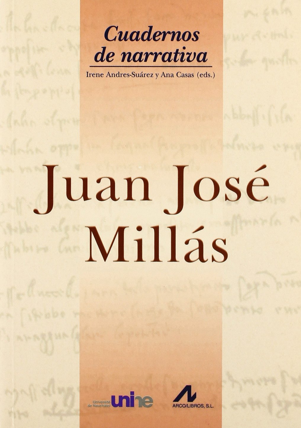 Juan Jose Millas (cuadernos de narrativa) book