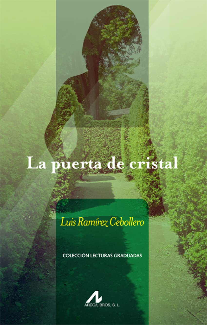 La puerta de cristal (Lecturas graduadas) Books