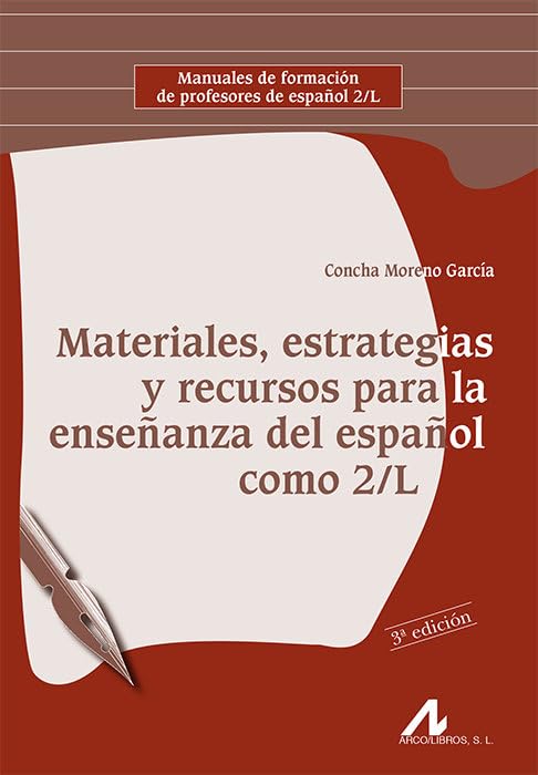 Materiales, estrategias y recursos para la enseñanza del español como 2/L book