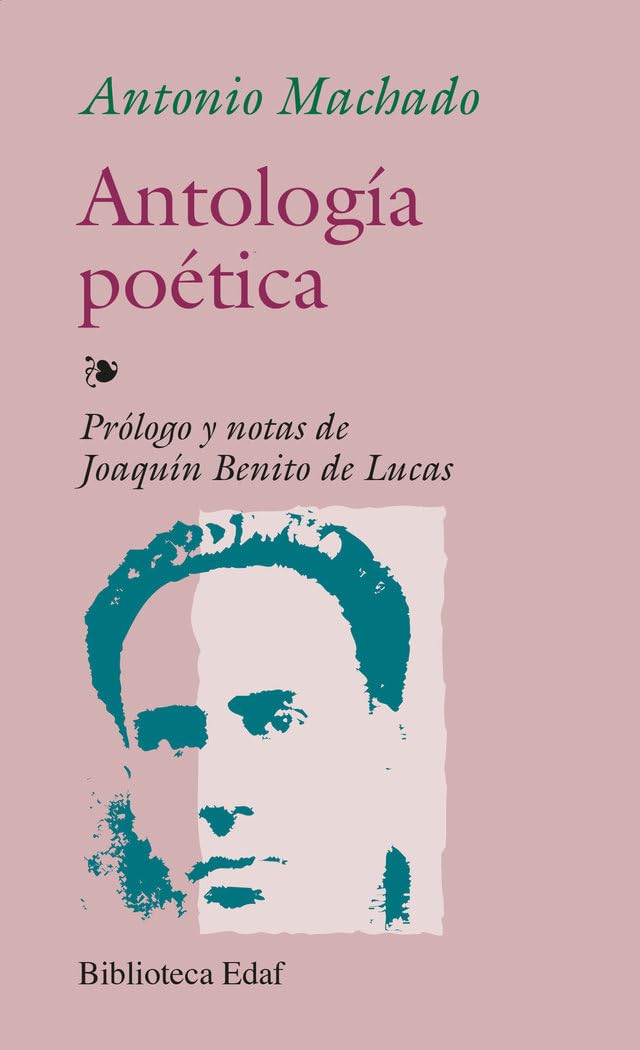 Antología poética (Biblioteca Edaf, Band 152) Poetry