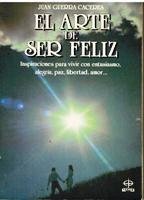 El arte de ser feliz book