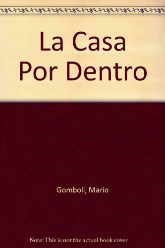 LA Casa Por Dentro book