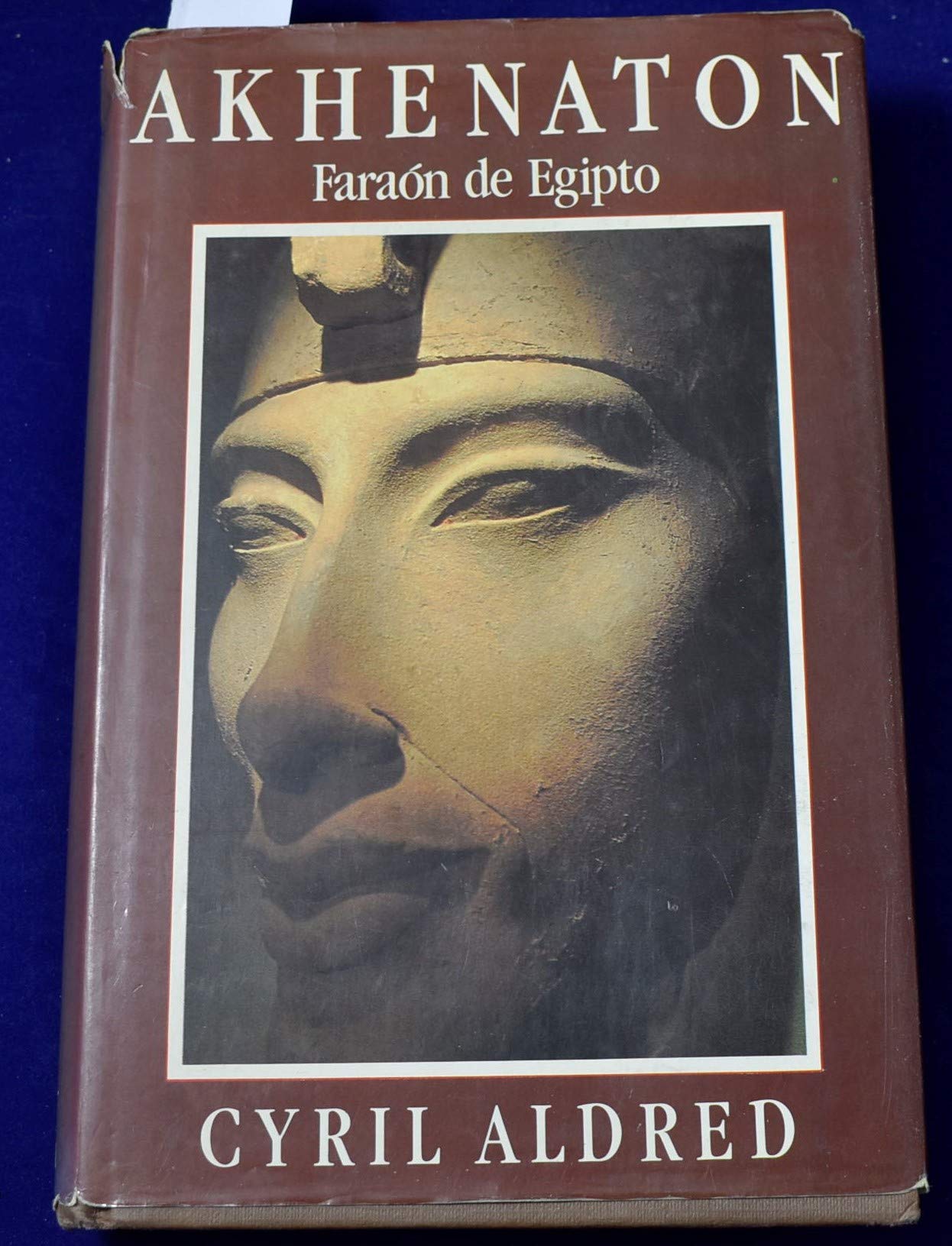 Akhenaton Faraon de Egipto Books