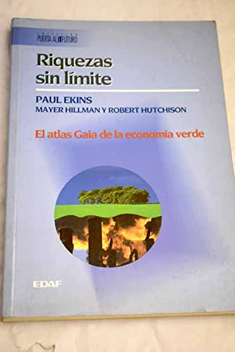 Riquezas Sin Limite El Atlas Gaia De La Economia V Books