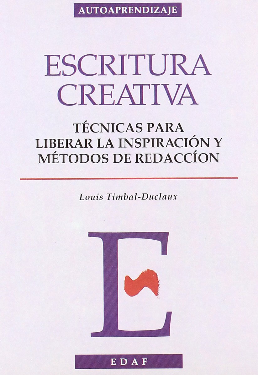 Timbal-Duclaux, L: Escritura creativa Study Guides