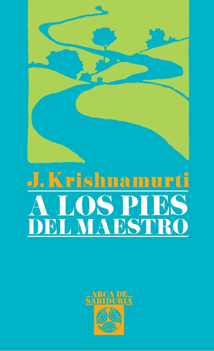 A Los Pies del Maestro (Arca de Sabiduría) Philosophy