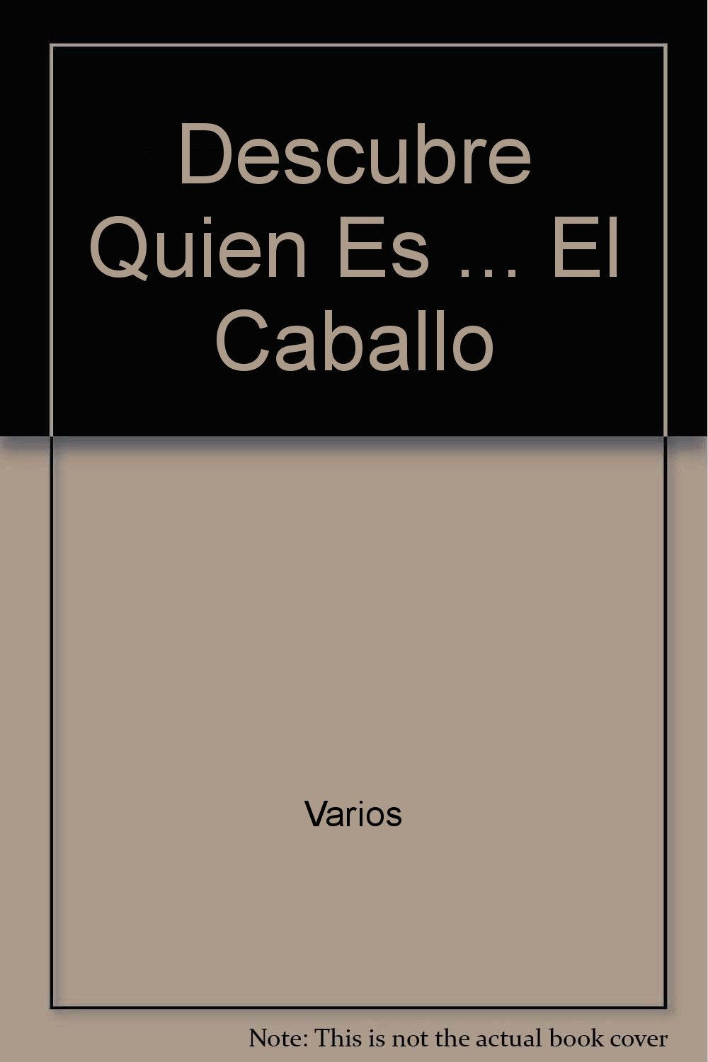 Descubre quien es el... caballo Books