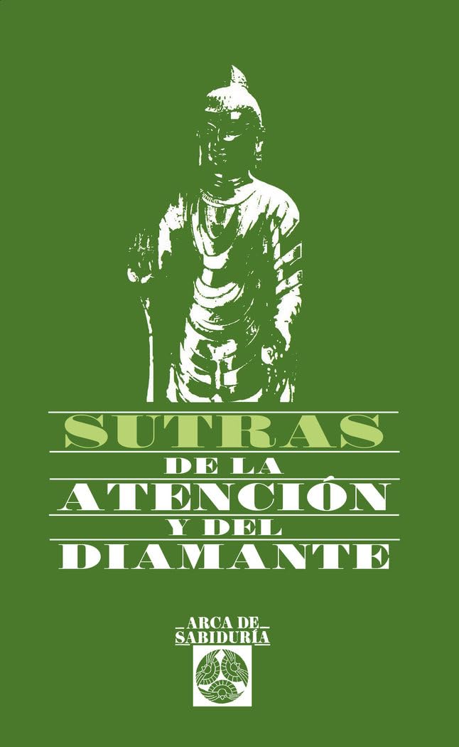 Sutras de la atención y del diamante (Arca de Sabiduría) Philosophy